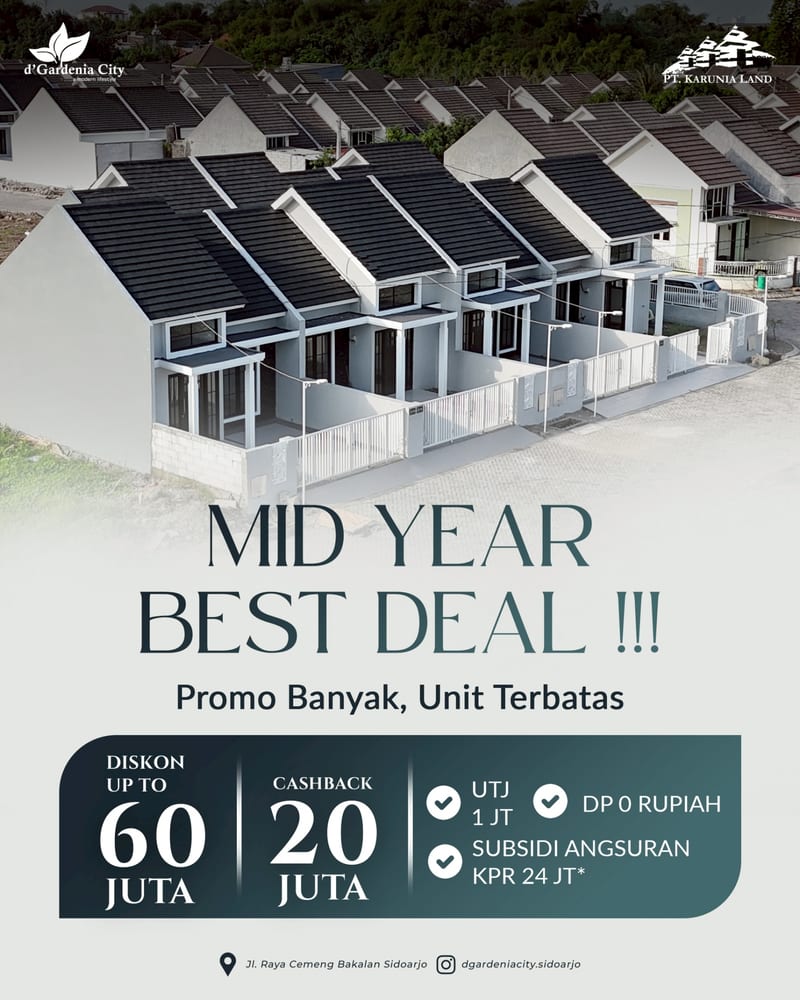 Promo Mid Year Best Deal d'Gardenia City — diskon hingga 60 juta, cashback 20 juta, DP 0 rupiah